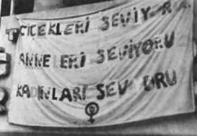 10 May 1987: First feminist street protest in Ankara: “So, you love your mother but batter your wife?”